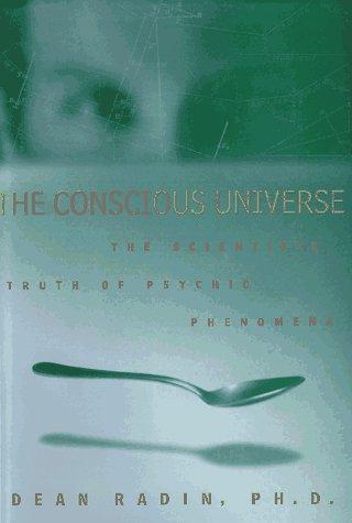 The Conscious Universe