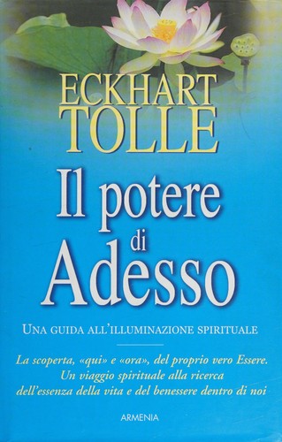 Il potere di adesso