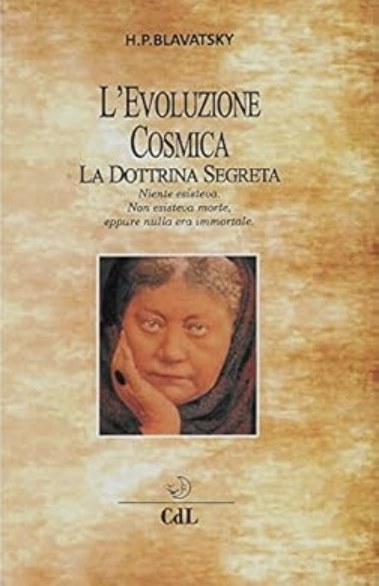 L'Evoluzione Cosmica. La Dottrina Segreta