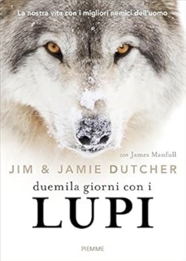 Duemila giorni con i lupi