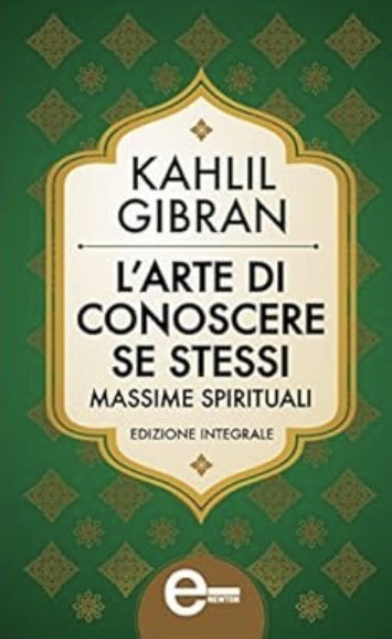 L'arte di conoscere se stessi. Massime spirituali
