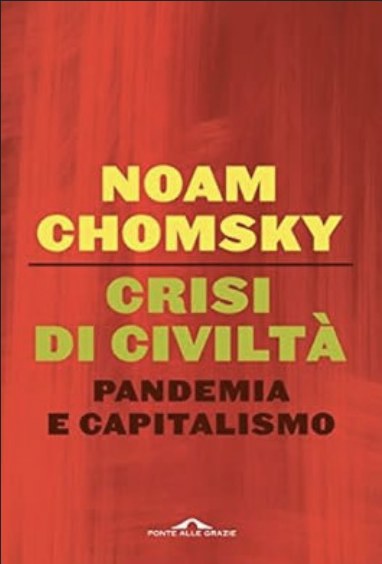 Crisi di civiltà. Pandemia e capitalismo