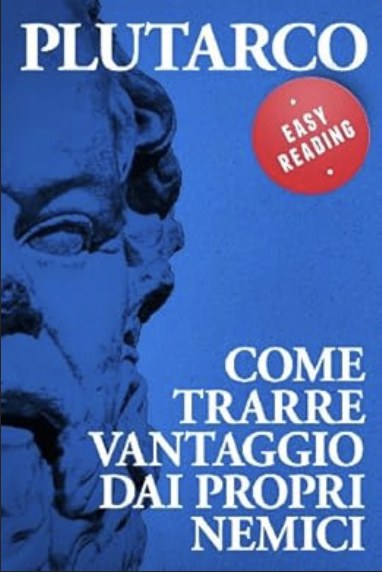 Come trarre vantaggio dai propri nemici